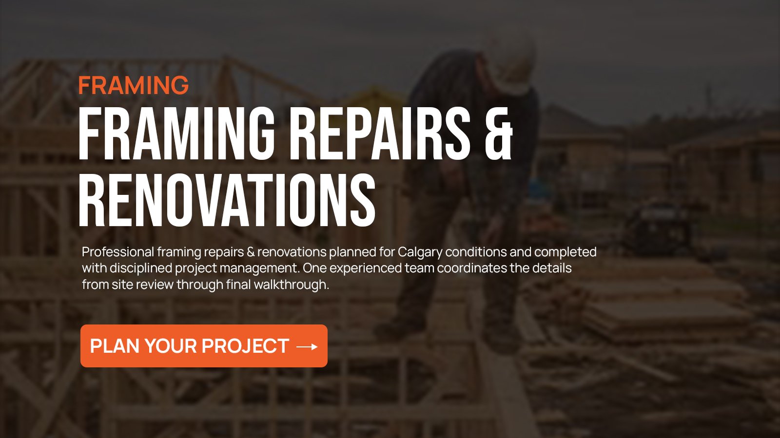 Framing Repairs & Renovations project in Calgary